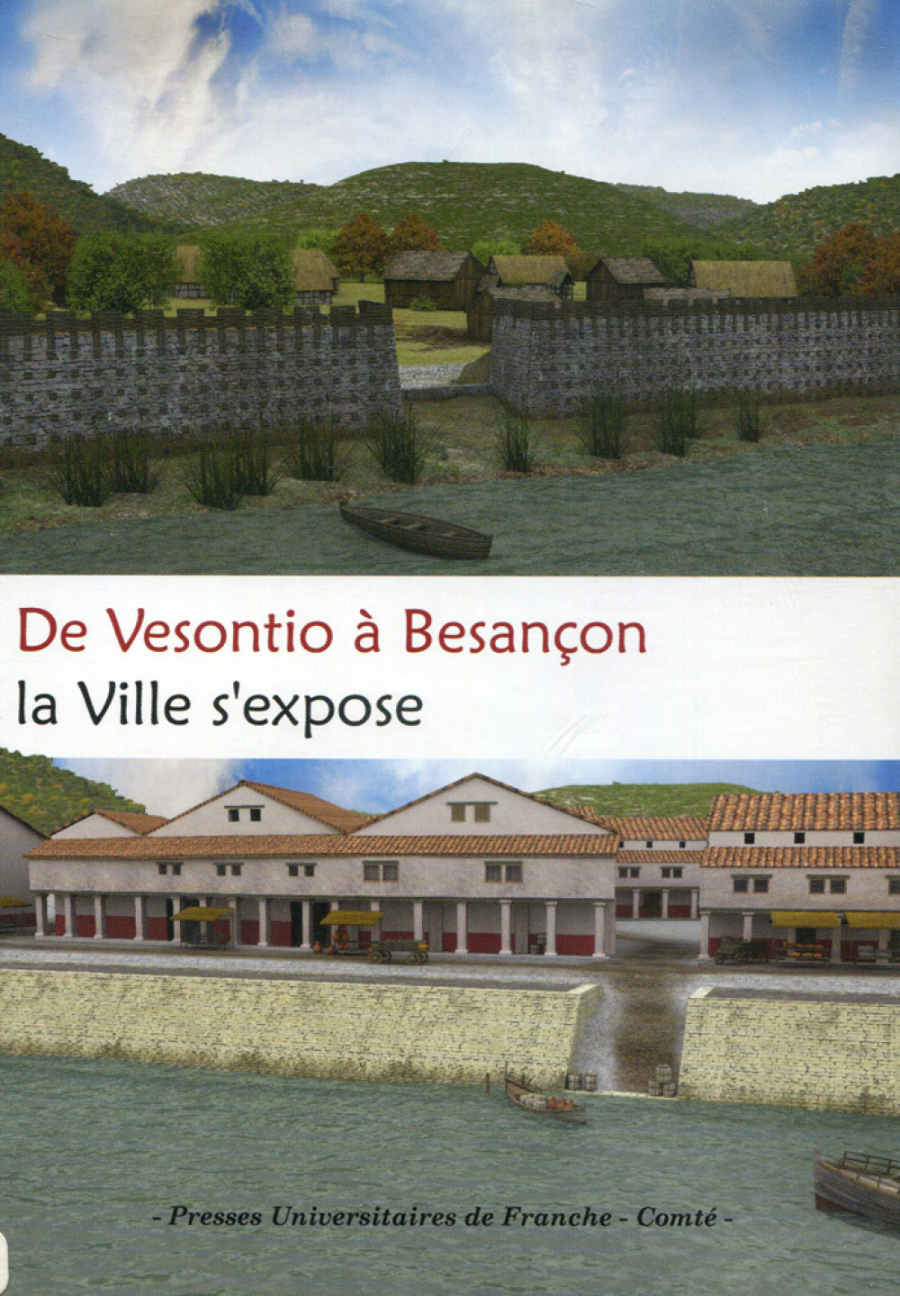 De Vesontio à Besançon : la Ville s'expose