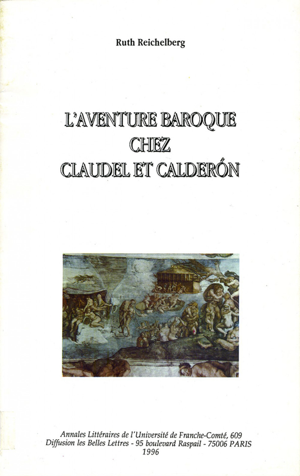 L'aventure baroque chez Claudel et Calderón