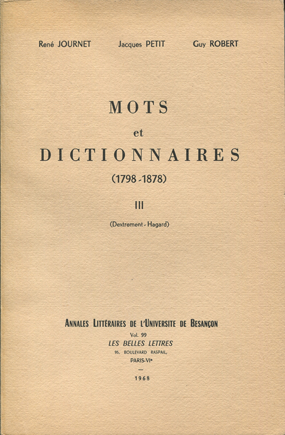 Mots et dictionnaires III (1798-1878)