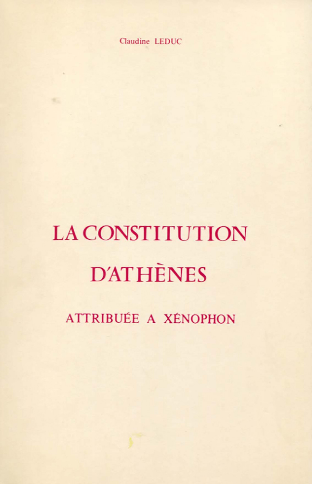La constitution d'Athènes attribuée à Xénophon