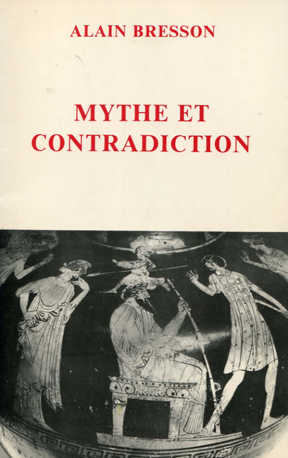 Mythe et contradiction