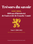 Trésors du savoir : 1423-2023, 600 ans d’histoire(s) de l’université de Franche-Comté