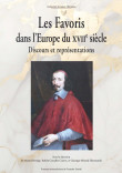 Les Favoris dans l’Europe du XVIIe siècle