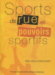 Sports de rue et pouvoirs sportifs