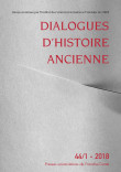 Dialogues d’histoire ancienne 44/1