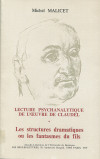 Lecture psychanalytique de l'oeuvre de Paul Claudel II