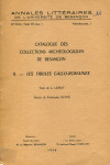 Catalogue des collections archéologiques de Besançon III