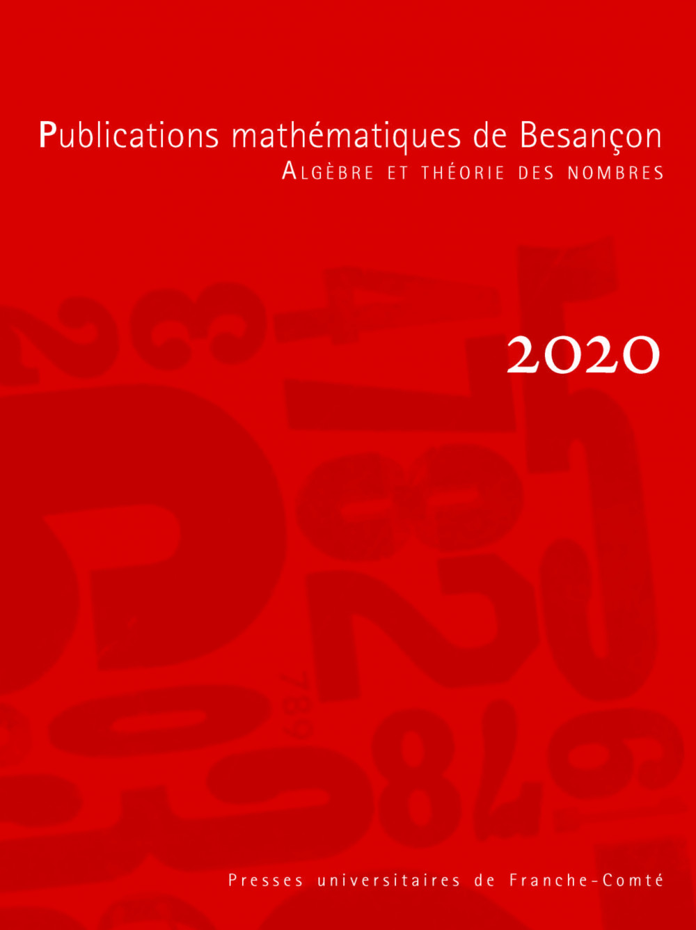 Publications mathématiques de Besançon - Algèbre et théorie des nombres - numéro 2020