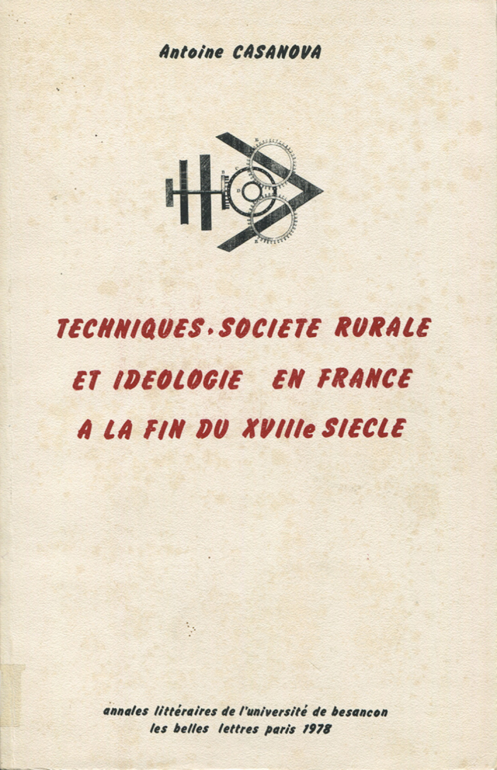 Techniques, société rurale et idéologie en France à la fin du XVIIIe siècle