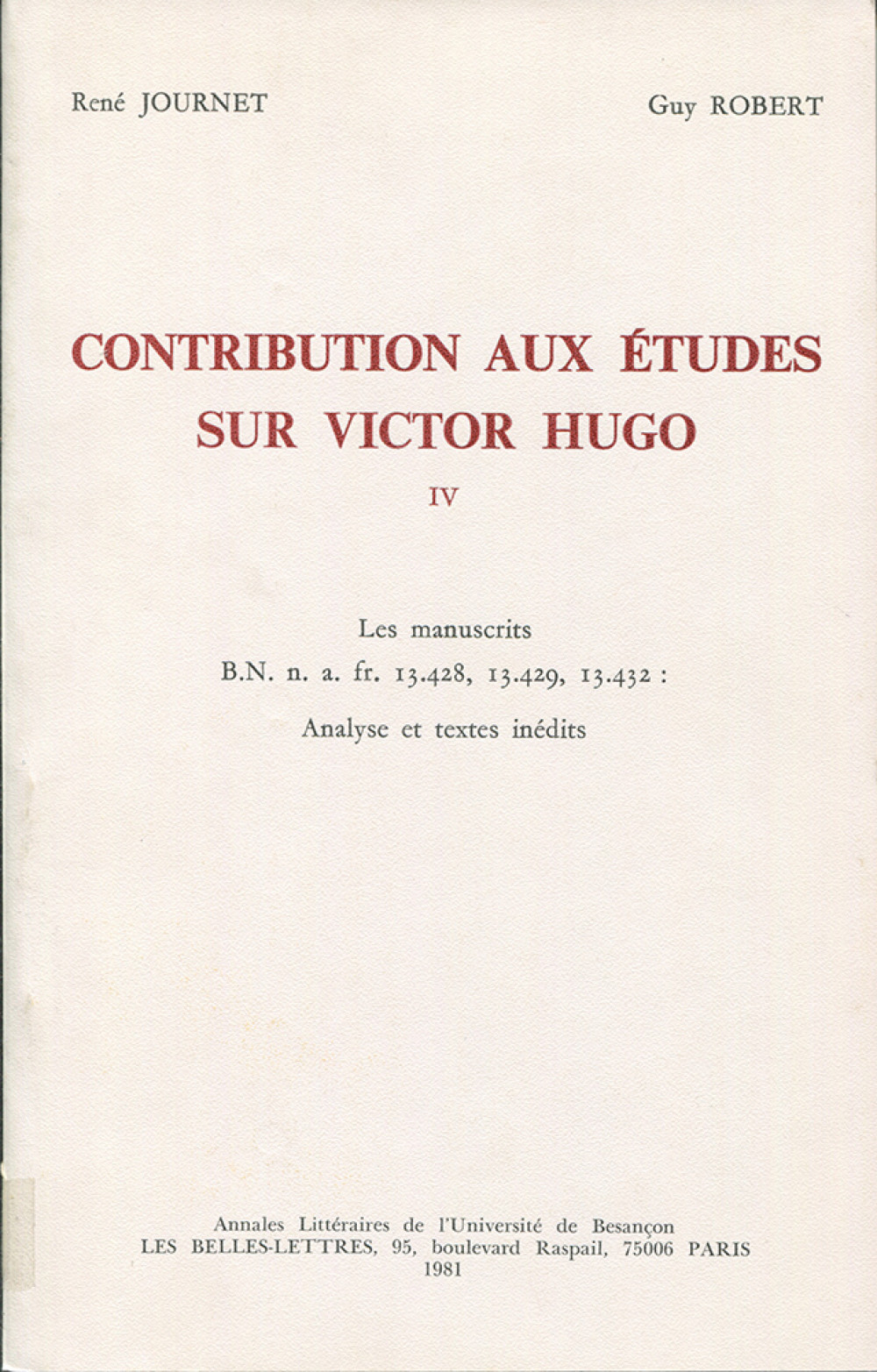 Contribution aux études sur Victor Hugo. Tome IV