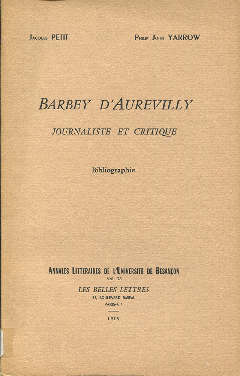 Barbey d'Aurevilly. Journaliste et critique (Bibliographie)