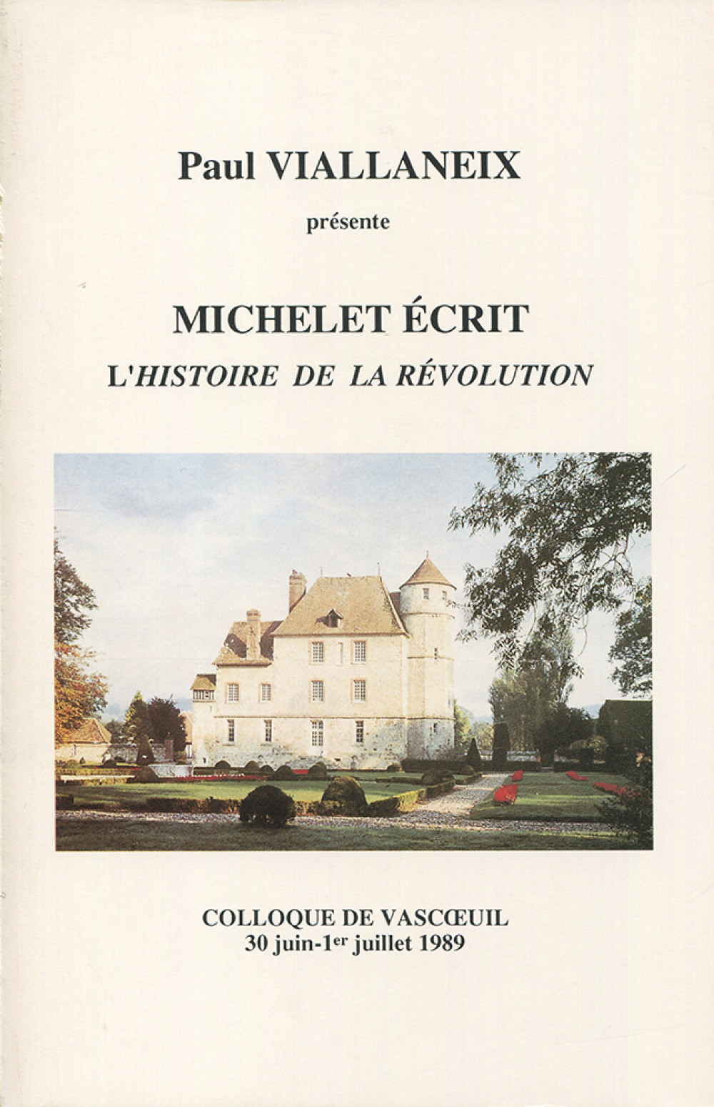 Michelet écrit l'Histoire de la Révolution