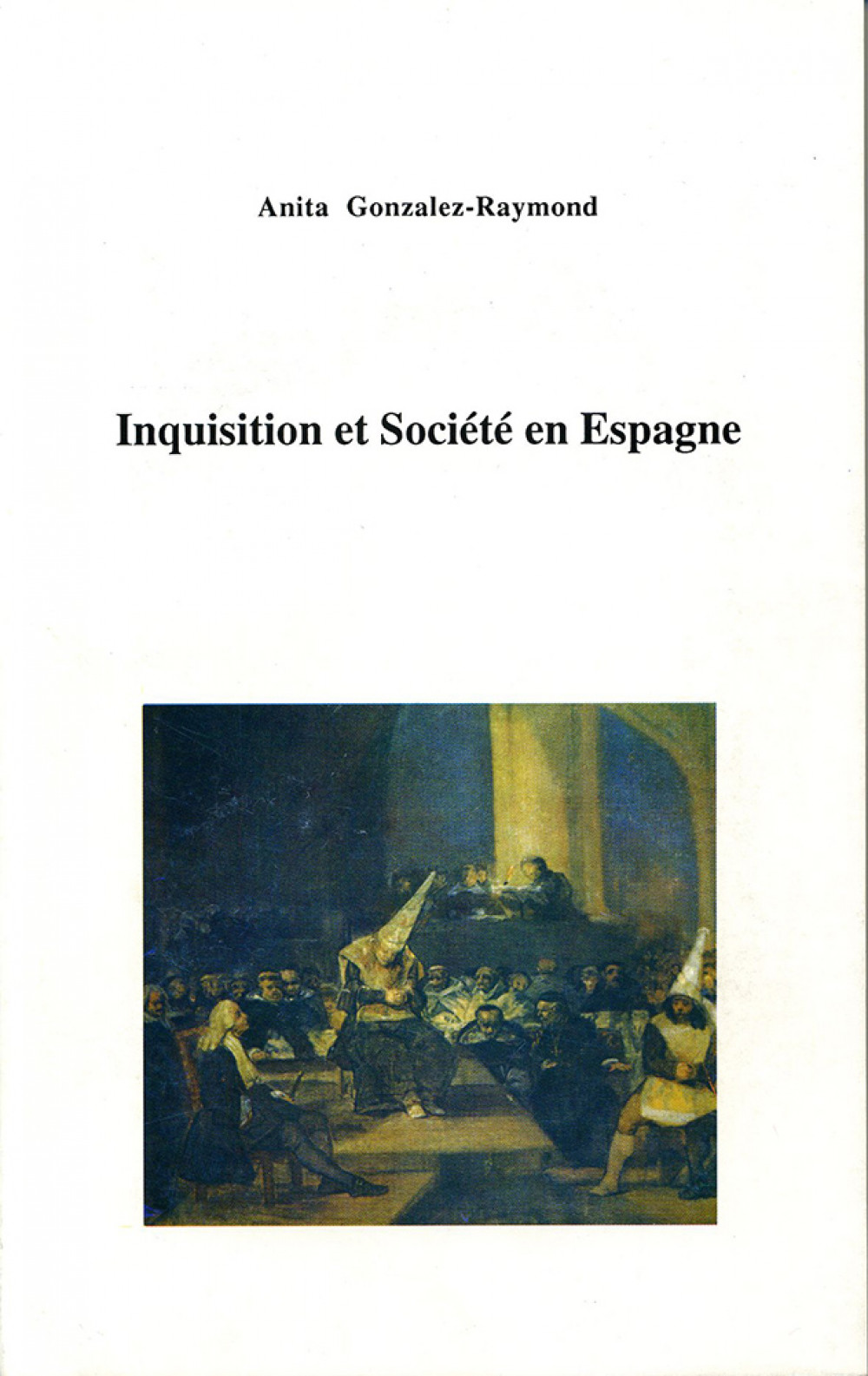 Inquisition et Société en Espagne