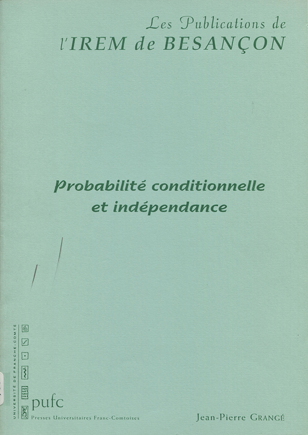 Probabilité conditionnelle et indépendance