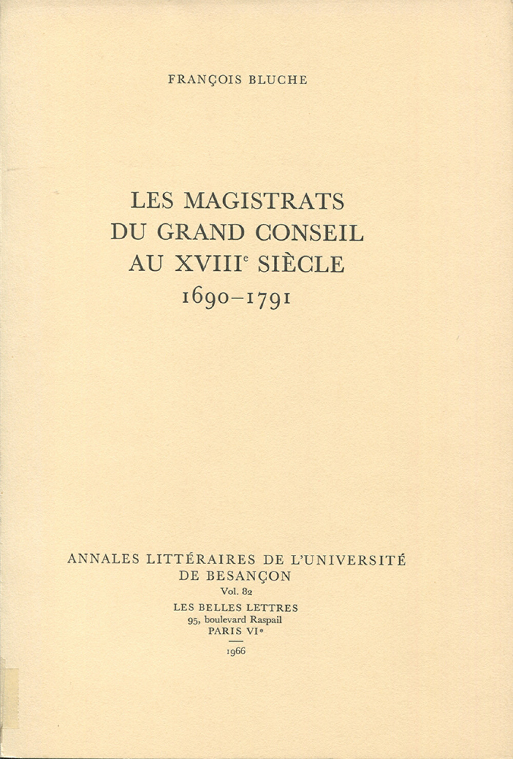 Les magistrats du grand conseil au XVIIIe siècle (1690-1791)
