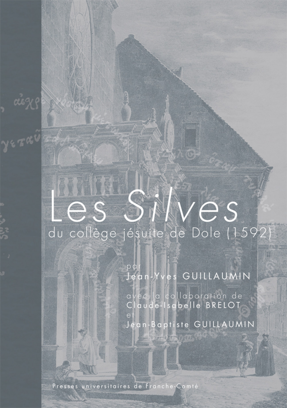 Les Silves du collège jésuite de Dole (1592)