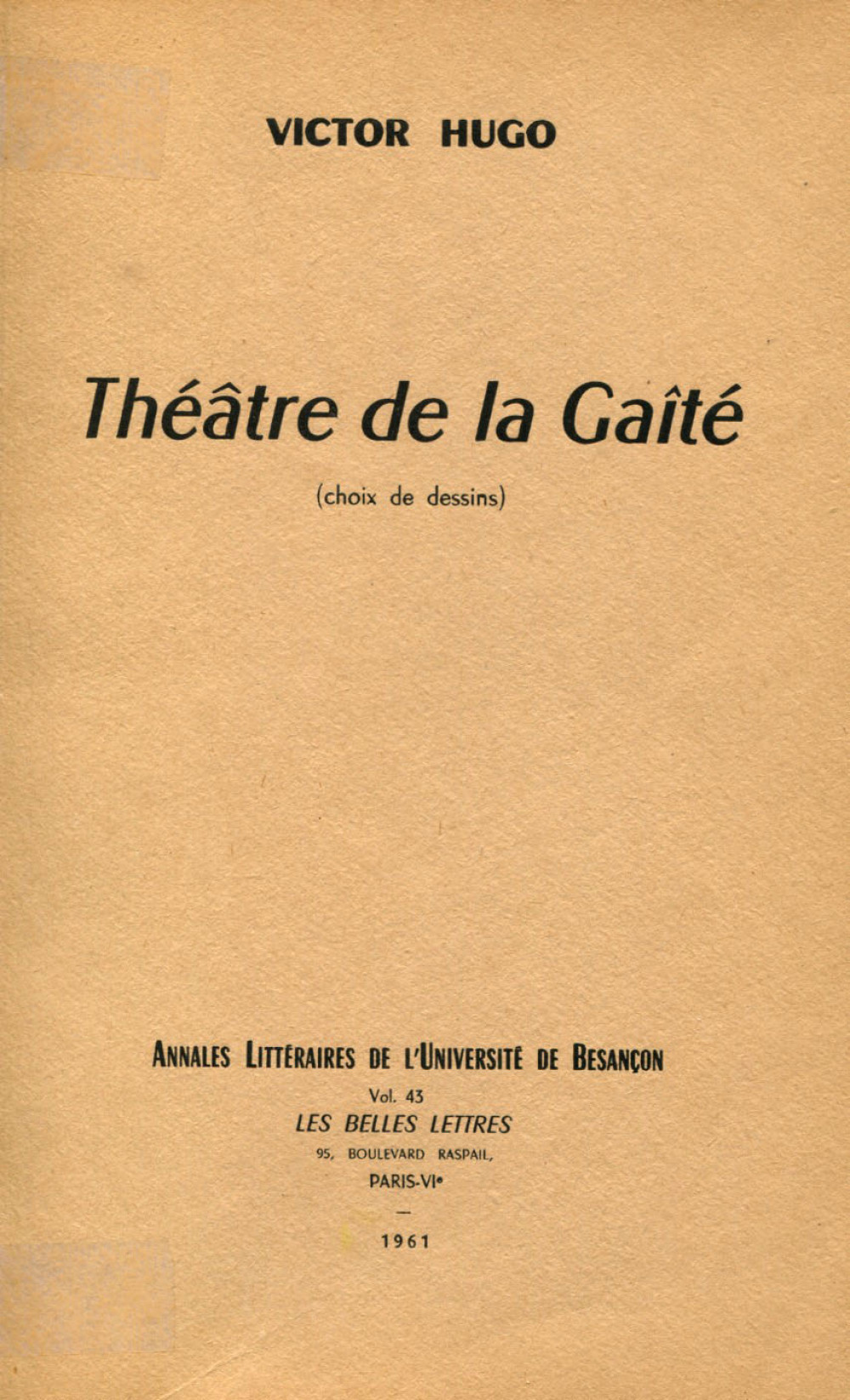 Victor Hugo. Théâtre de la Gaîté