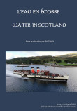 L’eau en Écosse – Water in Scotland