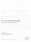 Des corps dans l’espace public