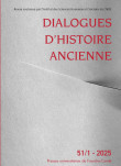 Dialogues d’histoire ancienne 51/1