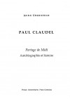 Lecture psychanalytique de l'oeuvre de Paul Claudel I