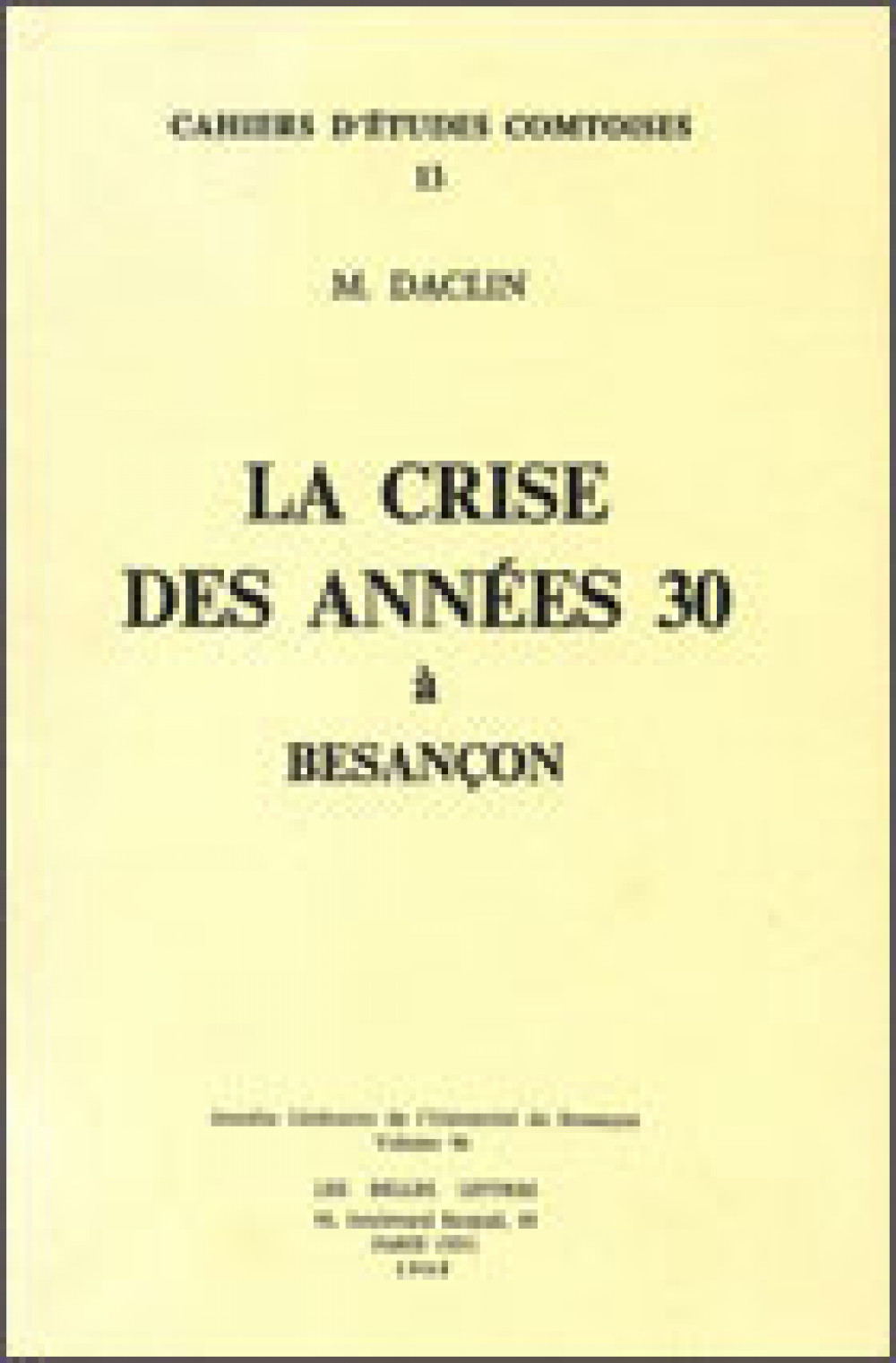 La crise des années 30 à Besançon