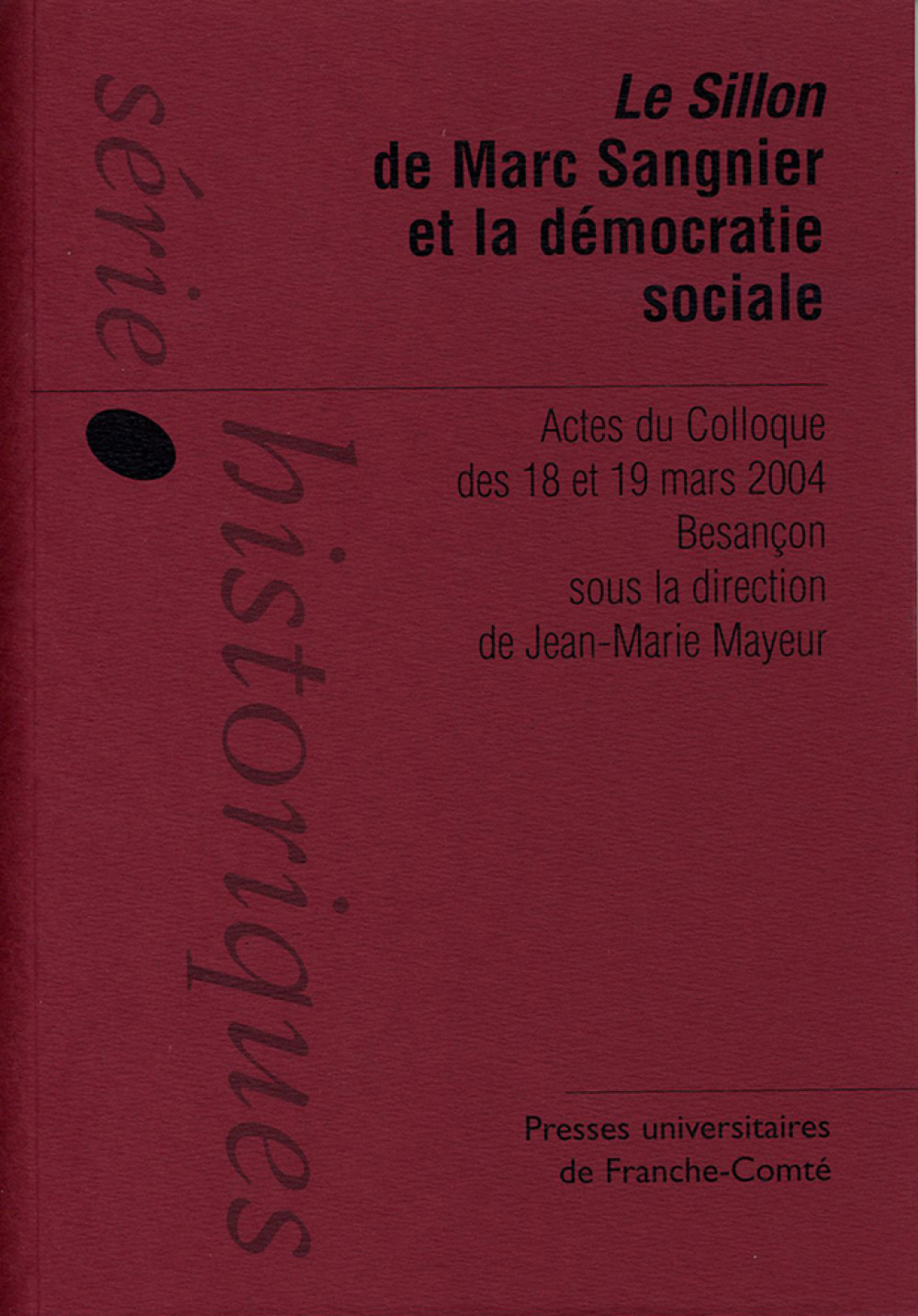 Le Sillon de Marc Sangnier et la démocratie sociale