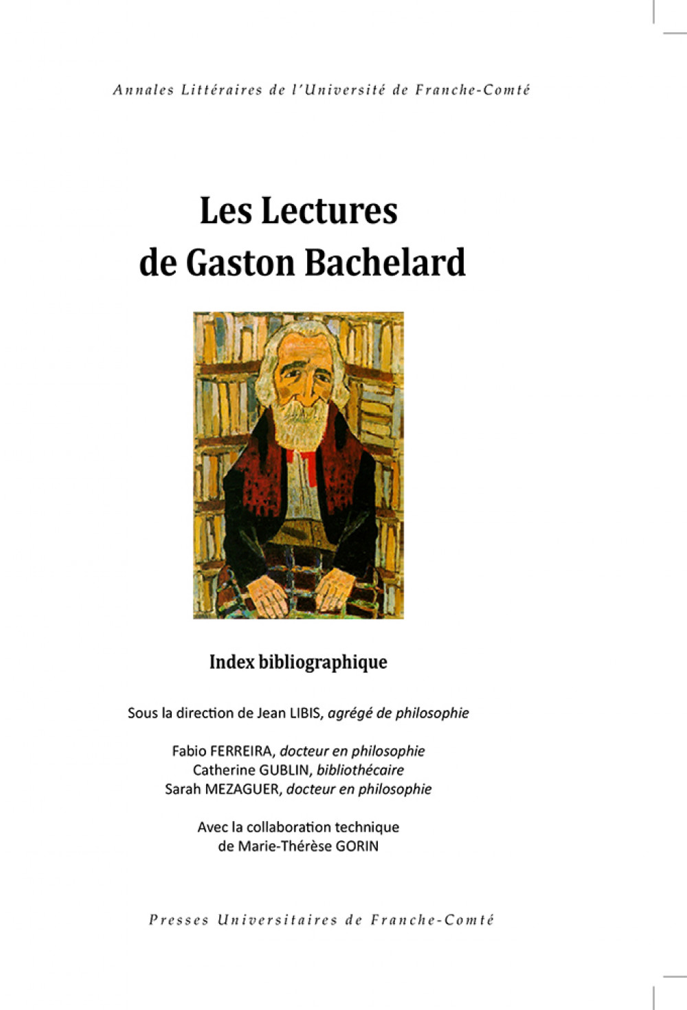 Les lectures de Gaston Bachelard