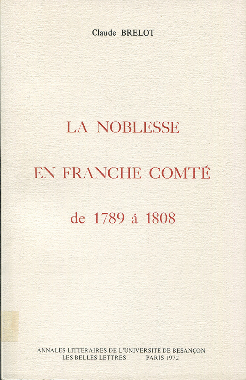 La noblesse en Franche-Comté de 1789 à 1808