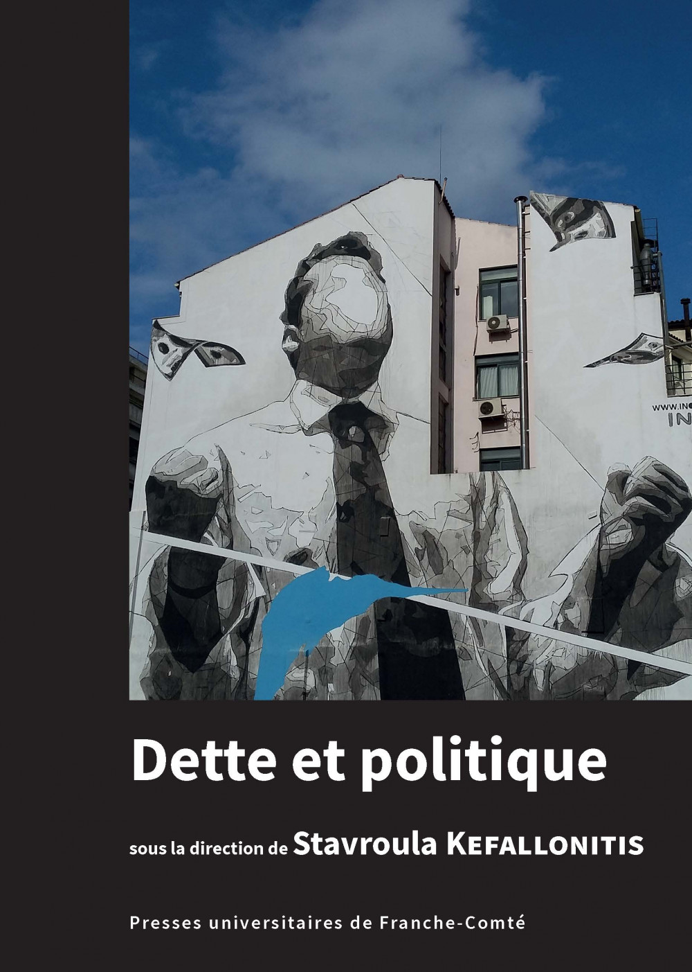 couverture de l'ouvrage Dette et politique, dirigé par Stavroula KEFALLONITIS
