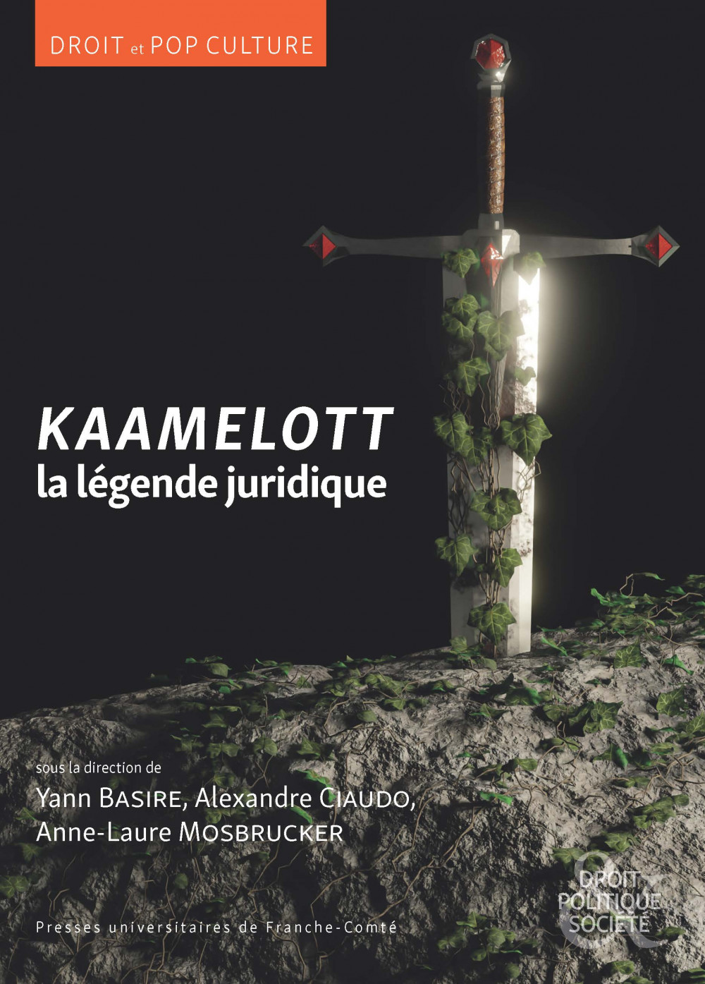 Kaamelott, la légende juridique