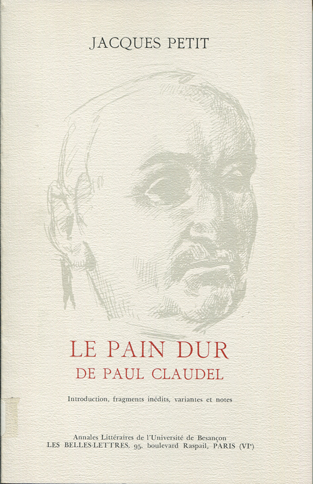 Le Pain dur de Paul Claudel