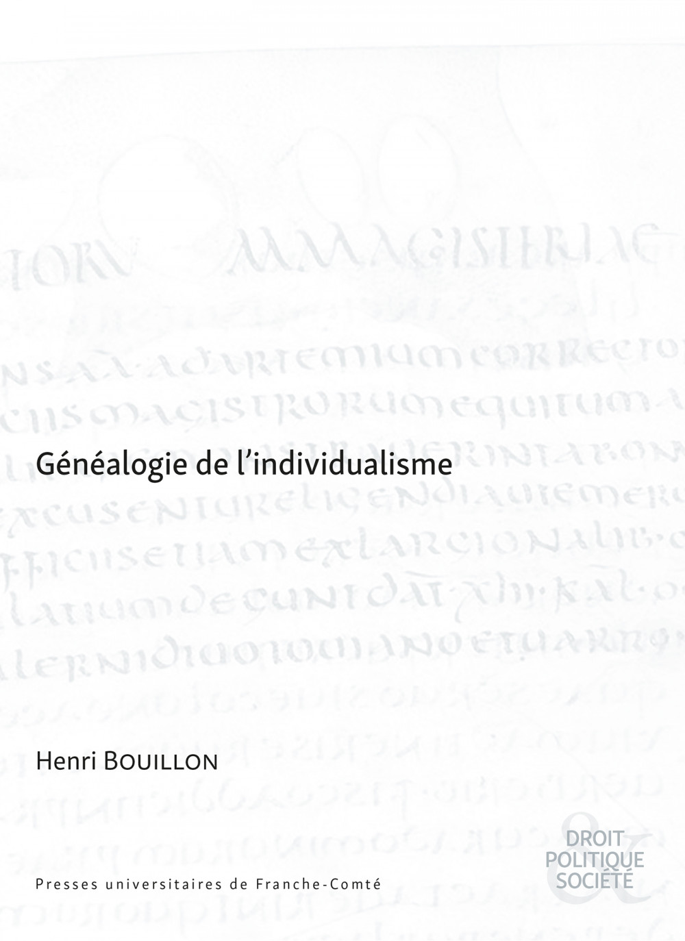Généalogie de l’individualisme