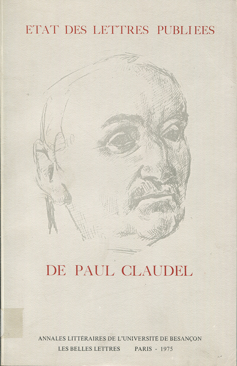 Etat des lettres publiées par Paul Claudel