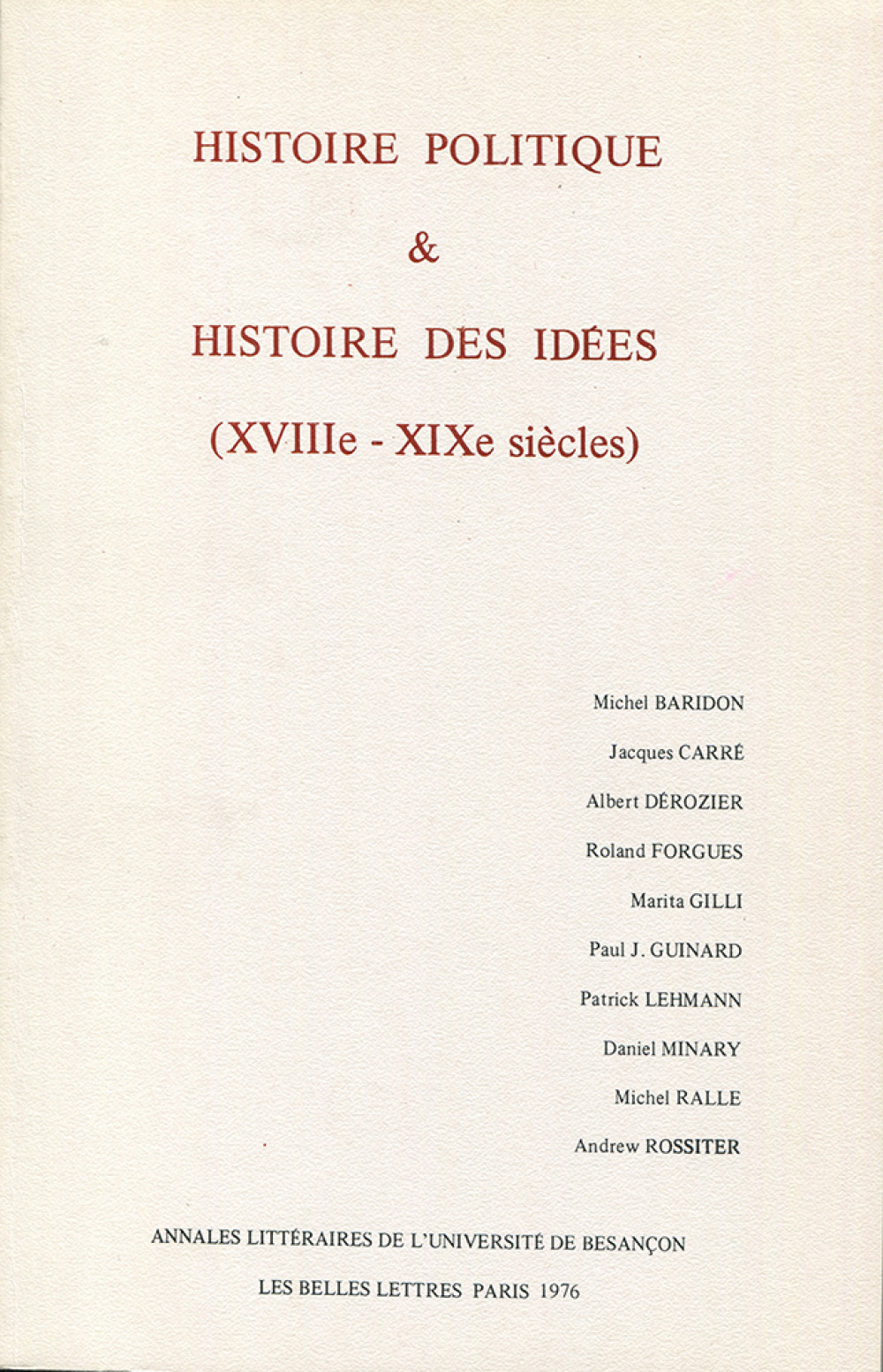 Histoire politique et histoire des idées (XVIIIe - XIXe s.)