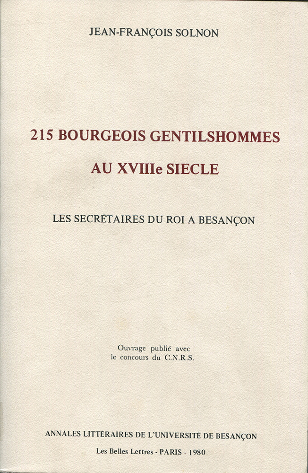 215 bourgeois gentilshommes au XVIIIe siècle