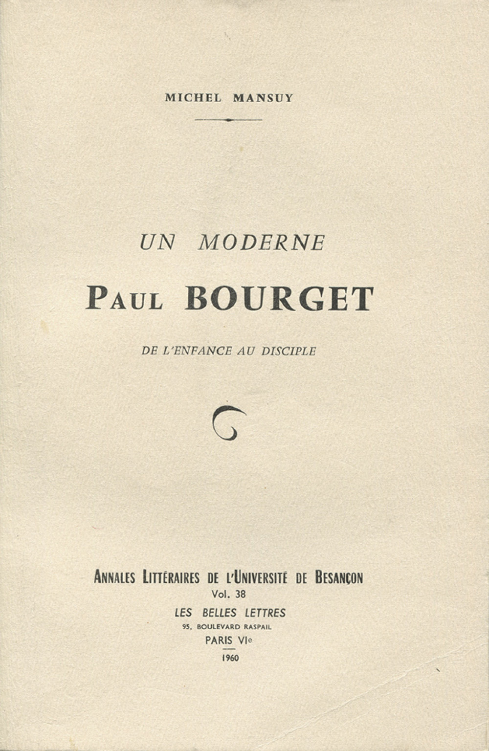 Un moderne Paul Bourget