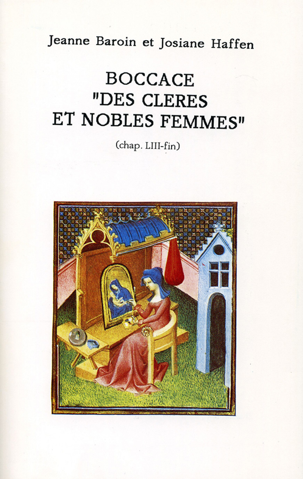 Boccace "Des cleres et nobles femmes" (chap.LIII-fin)