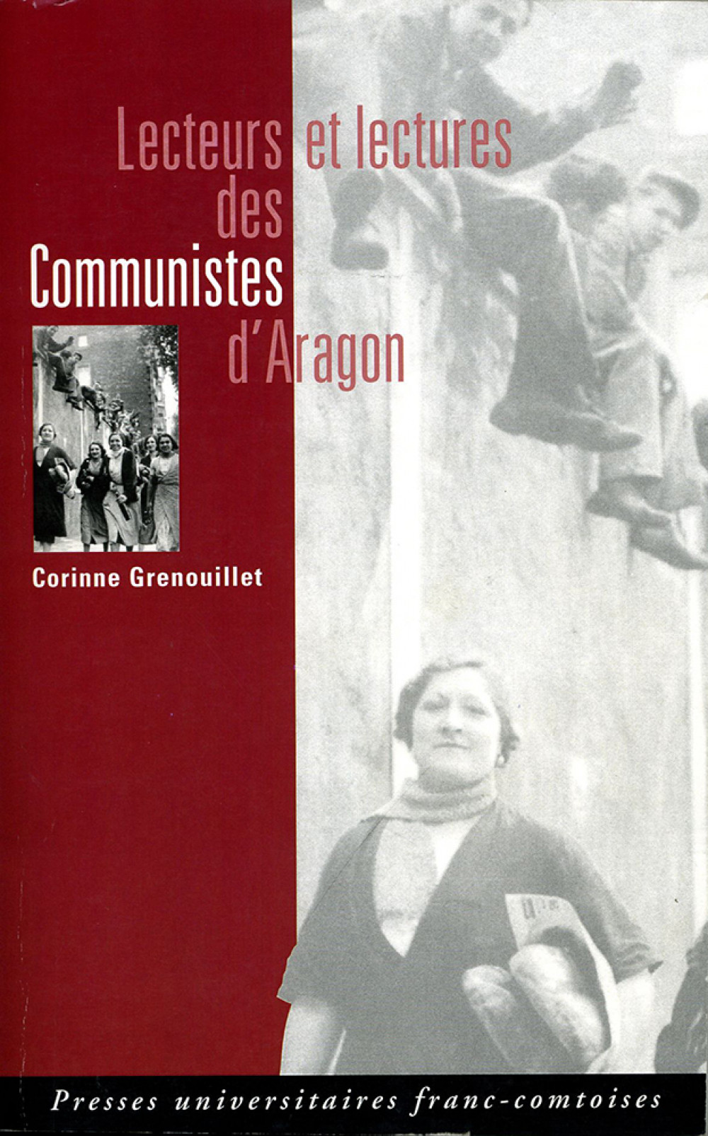 Lecteurs et lectures des Communistes d'Aragon