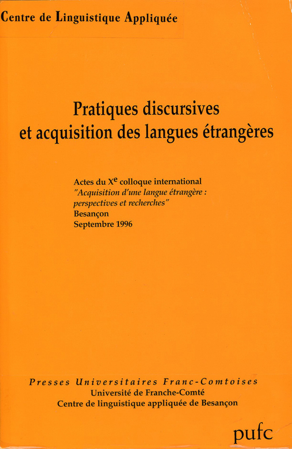Pratiques discursives et acquisition des langues étrangères