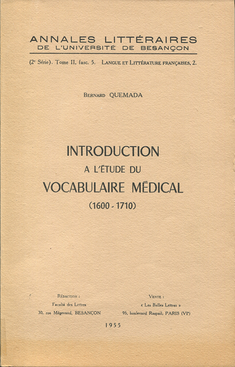 Introduction à l'étude du vocabulaire médical (1600-1710)