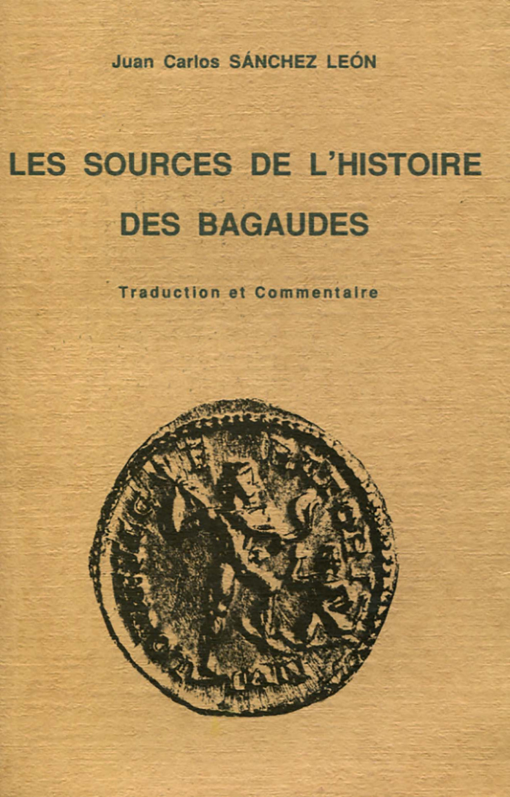 Les sources de l'histoire des Bagaudes