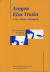 Recherches croisées n°6 : Aragon / Elsa Triolet 
